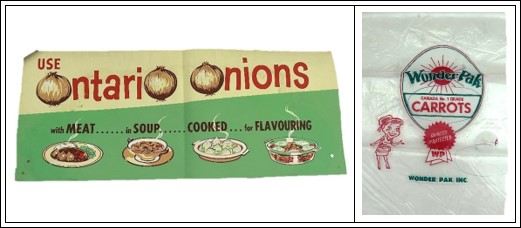 Side by side of a long rectangular poster in green and yellow that reads “Use Ontario Onions with MEAT …… in SOUP …..COOKED … for FLAVOURING” with images of four meals underneath, and a carrot bag by the brand Wonder Pak with an image of a cartoon homemaker and a text that reads “Canada No. 1 Grade Carrots”.